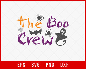 The Boo Crew Funny Halloween SVG Cutting File Digital Download