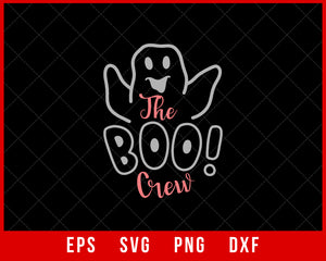 The Boo Crew in October Funny Halloween SVG Cutting File Digital Download