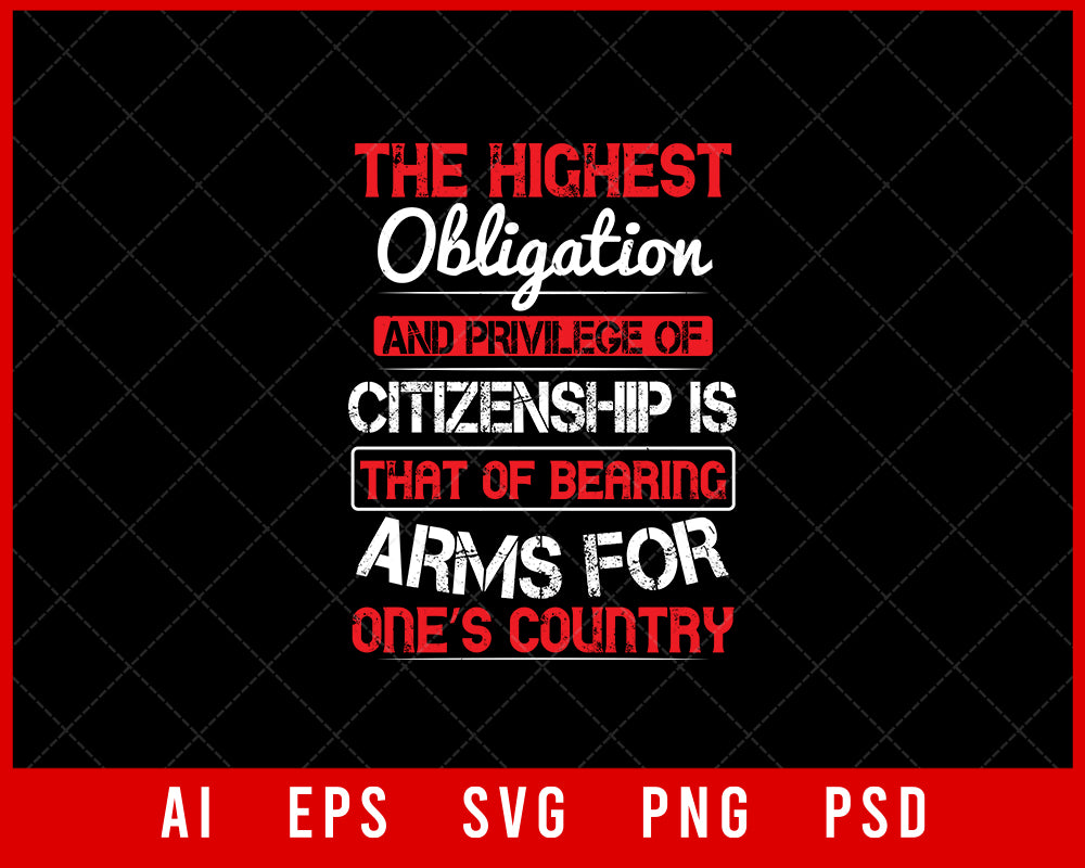 The Highest Obligation and Privilege of Citizenship Memorial Day Editable T-shirt Design Digital Download File
