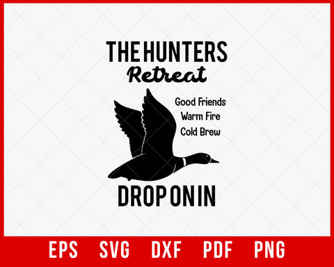 The Hunters Retreat Sign Duck Hunting Funny SVG Cutting File Digital Download