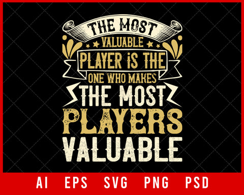 The Most Valuable Player Sports Lovers NFL T-shirt Design Digital Download File