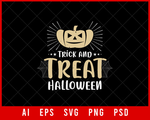 Trick and Treat Halloween Ghost and Freak Editable T-shirt Design Digital Download File