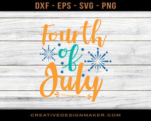 Fourth of July Adventure Svg Dxf Png Eps Printable Files!