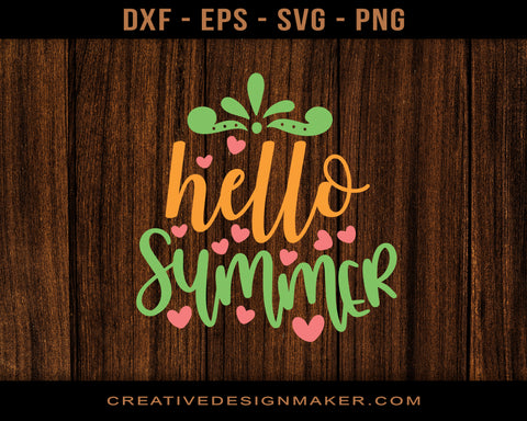 Hello Summer Adventure Svg Dxf Png Eps Printable Files!
