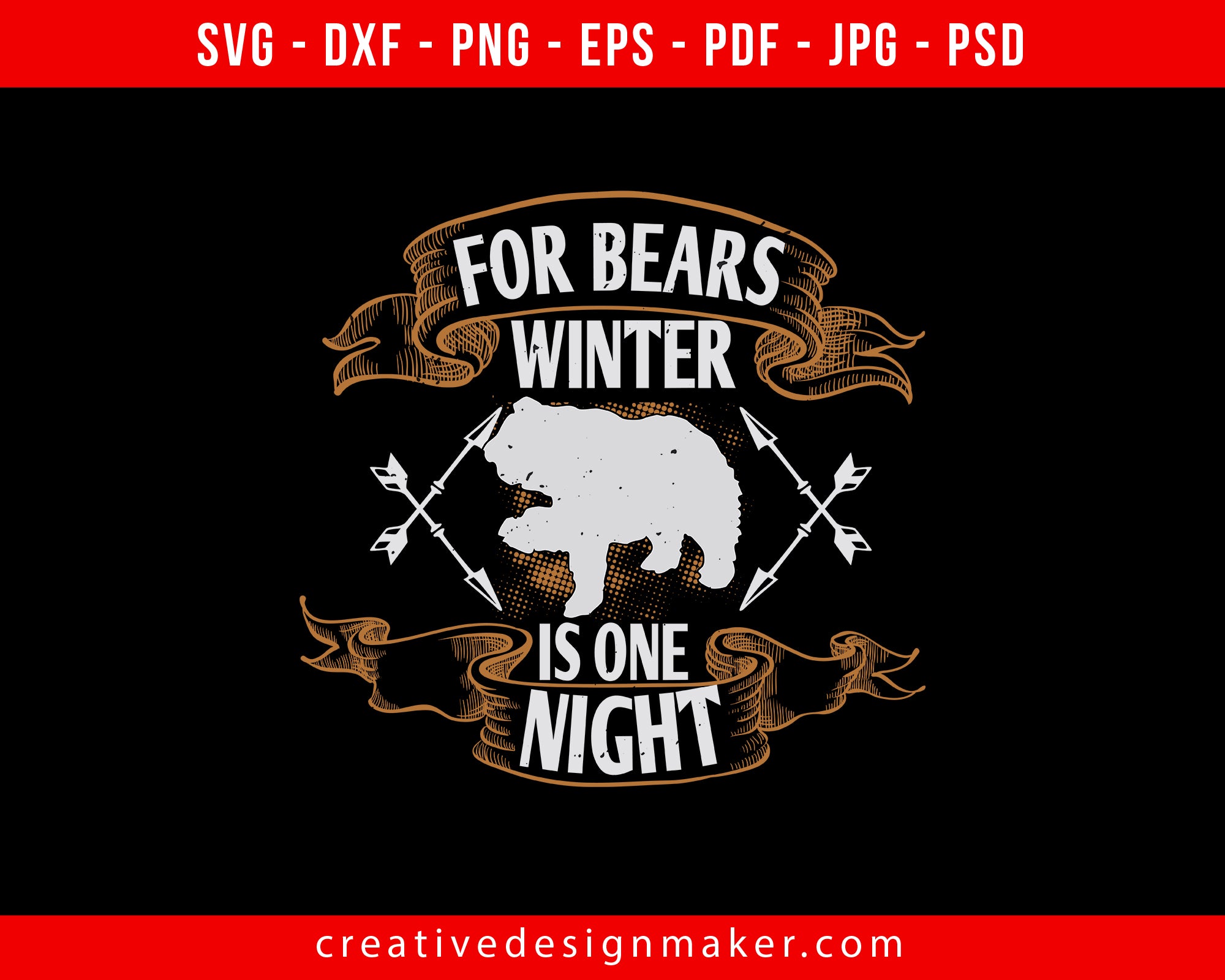 For bears, winter is one night Bear Print Ready Editable T-Shirt SVG Design!