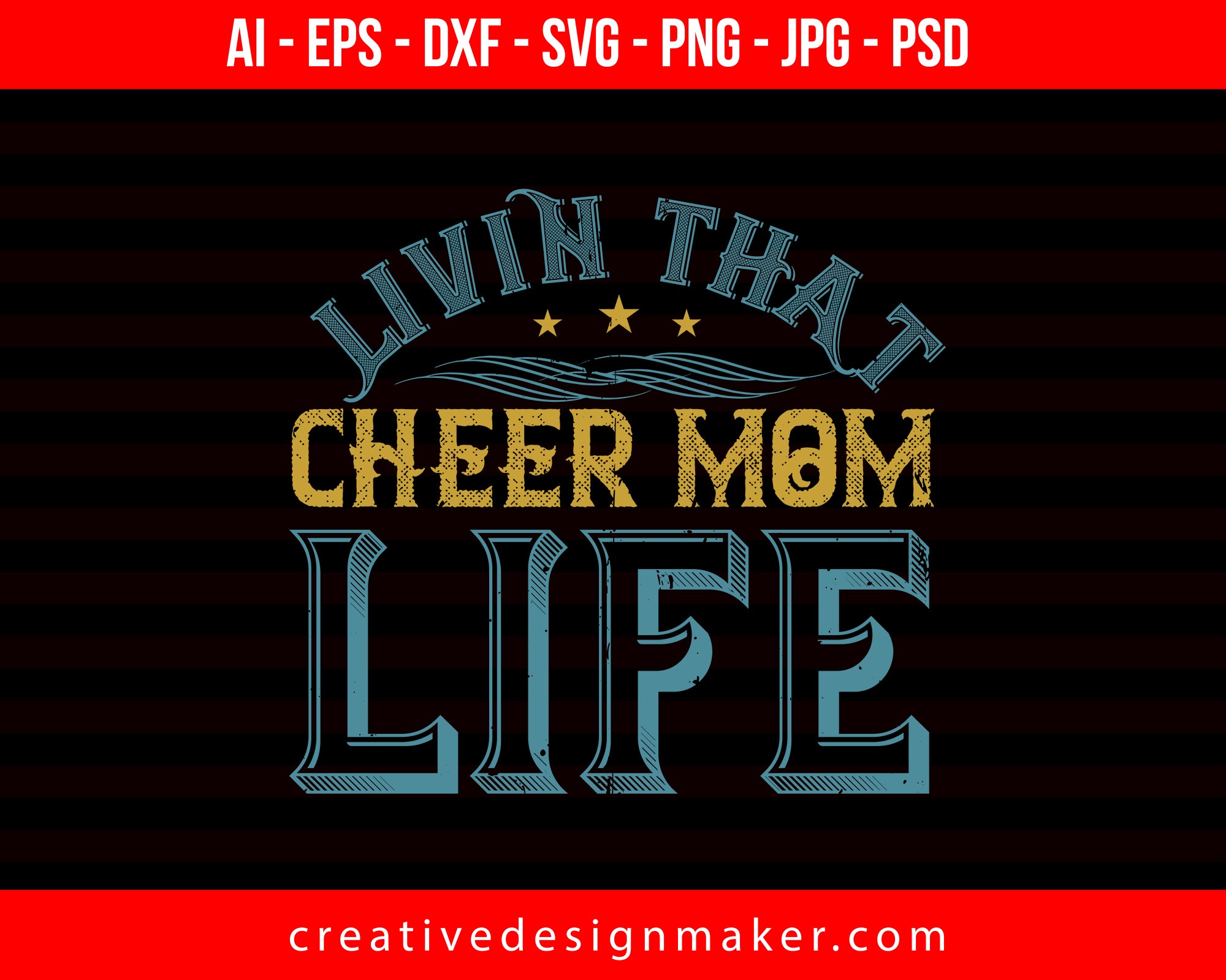 Levin That Cheer Mom Life Football Print Ready Editable T-Shirt SVG Design!