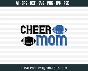 Cheer Mom Football Print Ready Editable T-Shirt SVG Design!