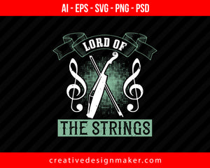 Lord of the strings Violin Print Ready Editable T-Shirt SVG Design!