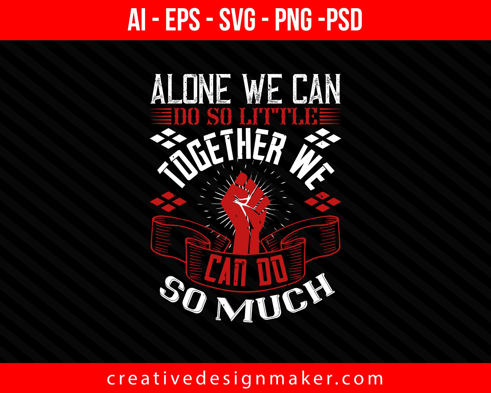Alone we can do so little; together we can do so much Coaching Print Ready Editable T-Shirt SVG Design!