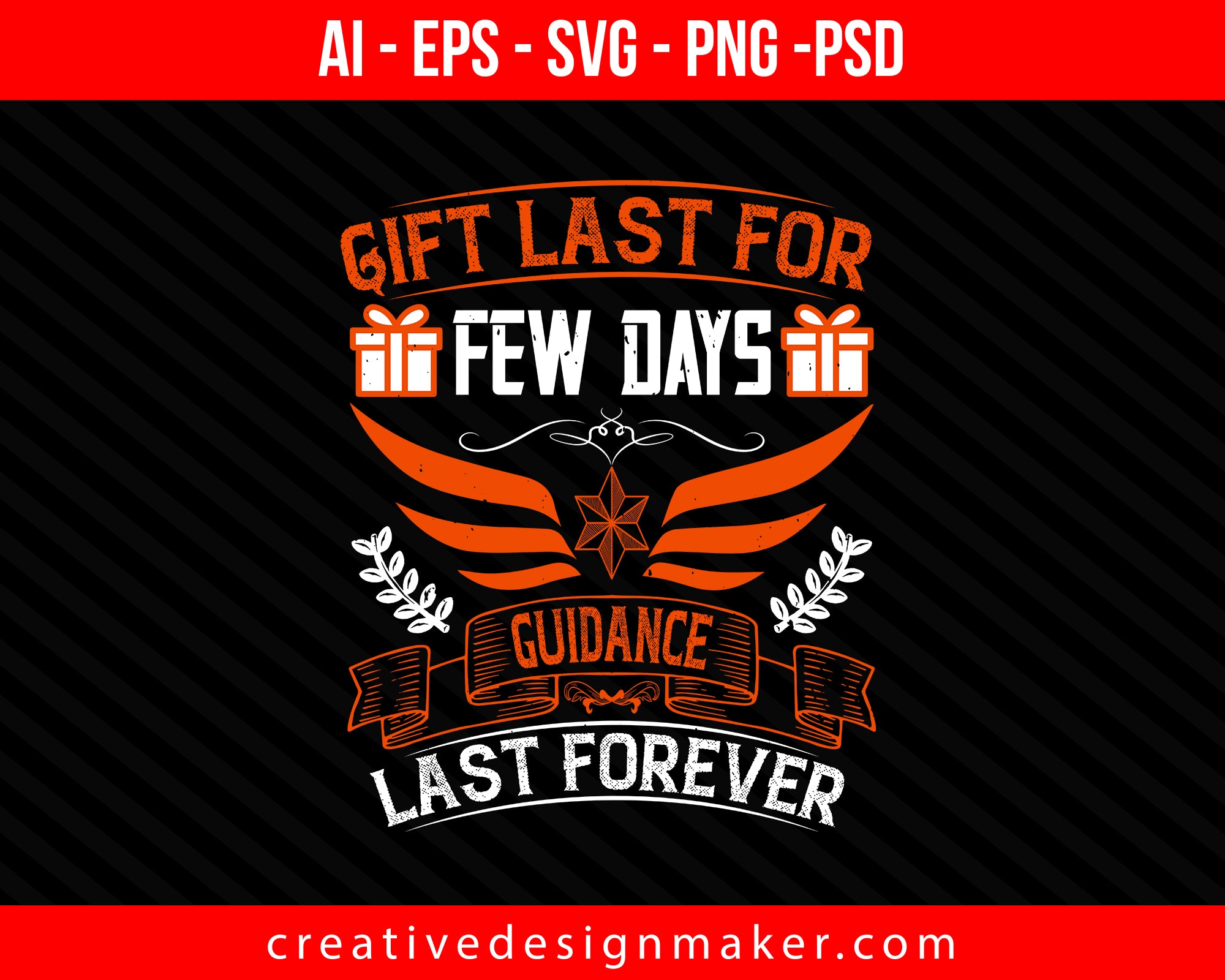 Gift last for few days, guidance last forever Coaching Print Ready Editable T-Shirt SVG Design!