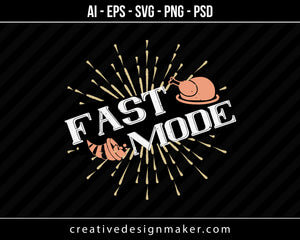 Fast Mode Thanksgiving Print Ready Editable T-Shirt SVG Design!