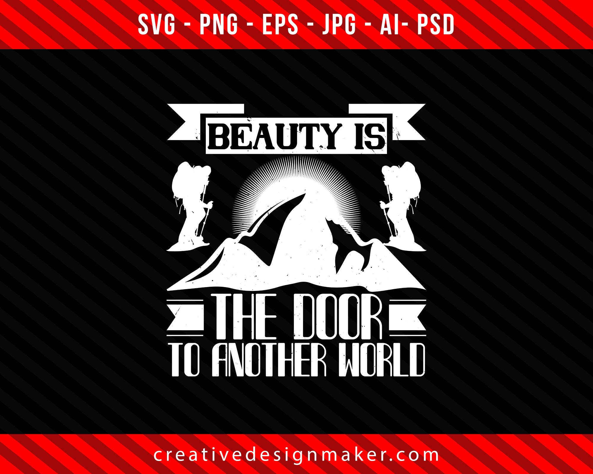 Beauty is the door to another world climbing Big Walls Climbing Print Ready Editable T-Shirt SVG Design!