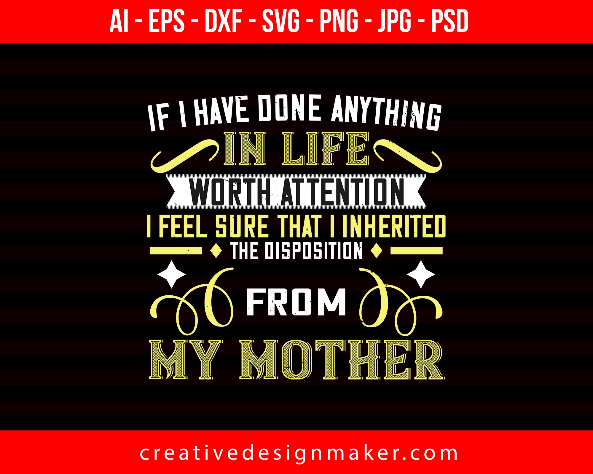 If I Have Done Anything Mom Print Ready Editable T-Shirt SVG Design!