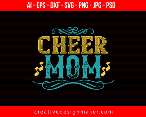 Cheer Mom Football Print Ready Editable T-Shirt SVG Design!