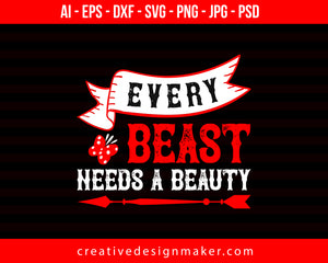 Every Beast Needs A Beauty Couple Print Ready Editable T-Shirt SVG Design!