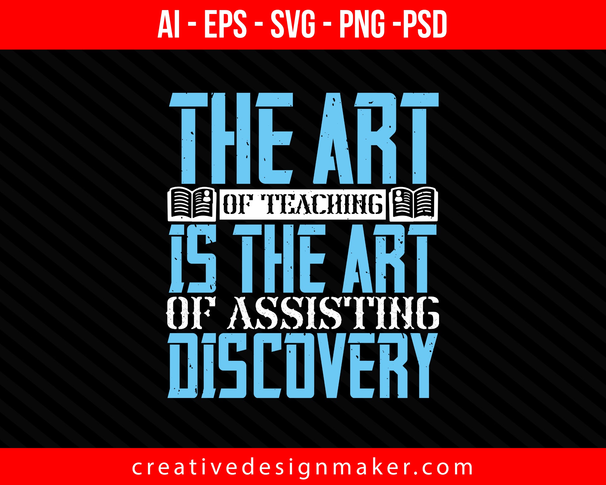 The art of teaching is the art of assisting discovery Coaching Print Ready Editable T-Shirt SVG Design!