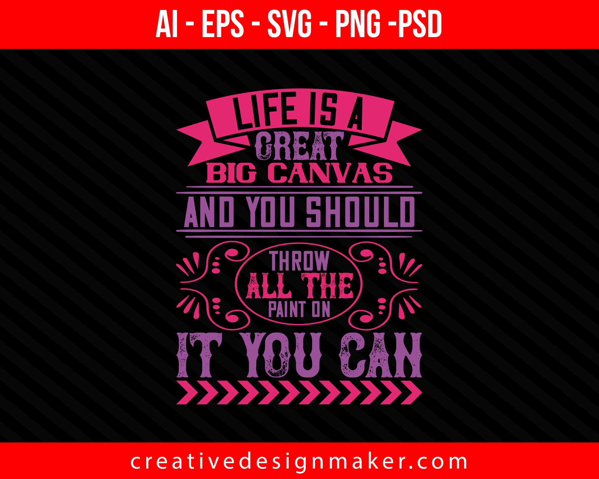 Life is a great big canvas, and you should throw all the paint on it you can Easter Print Ready Editable T-Shirt SVG Design!