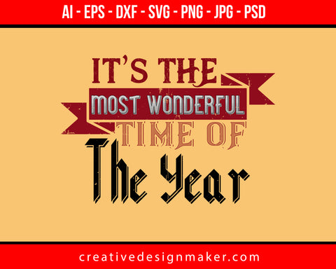 It's The Most Wonderful Time of The Year Football Print Ready Editable T-Shirt SVG Design!