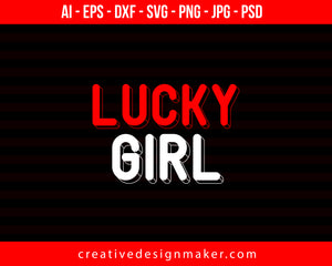 Lucky Girl Couple Print Ready Editable T-Shirt SVG Design!
