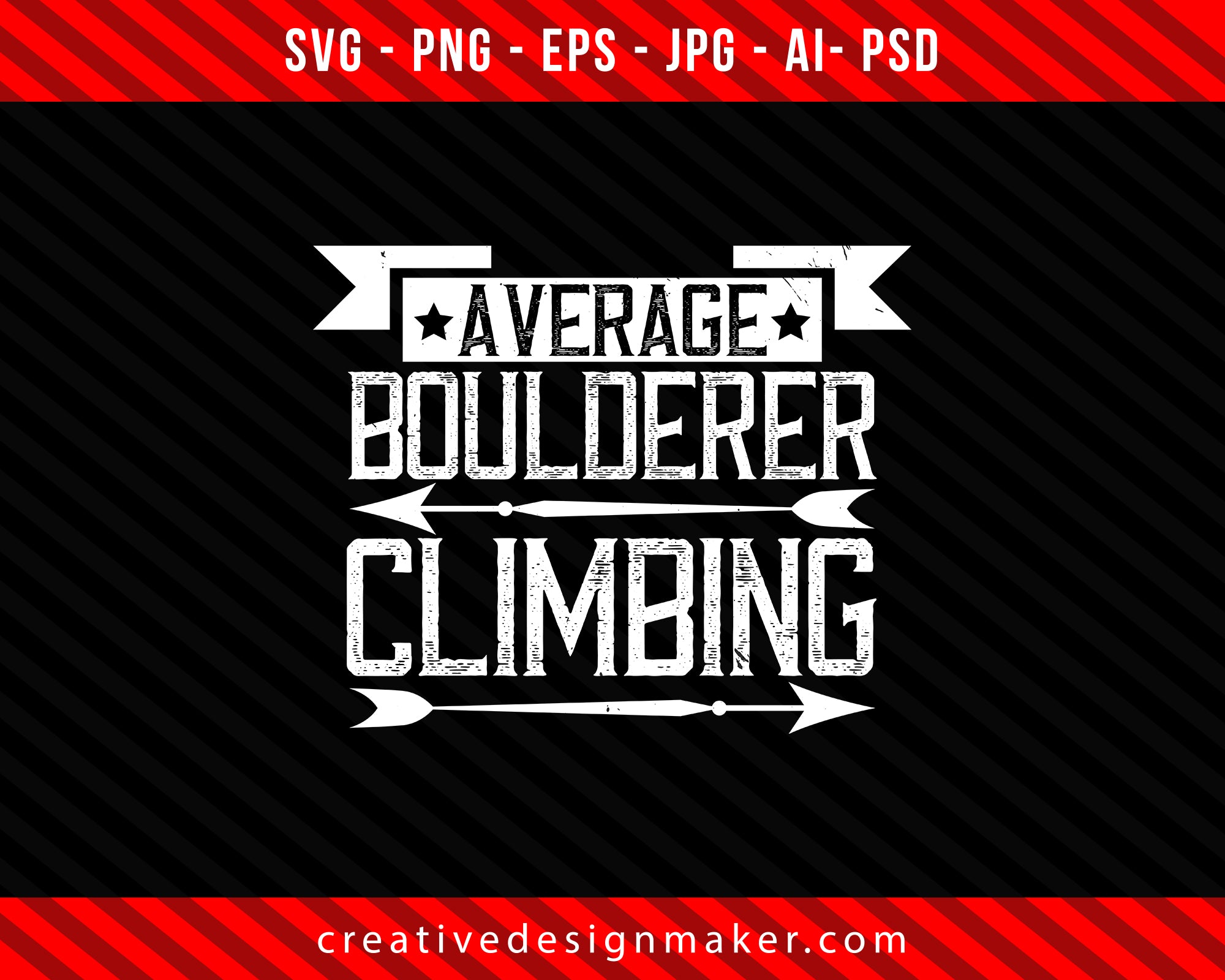 Average Boulderer climbing Big Walls Climbing Print Ready Editable T-Shirt SVG Design!