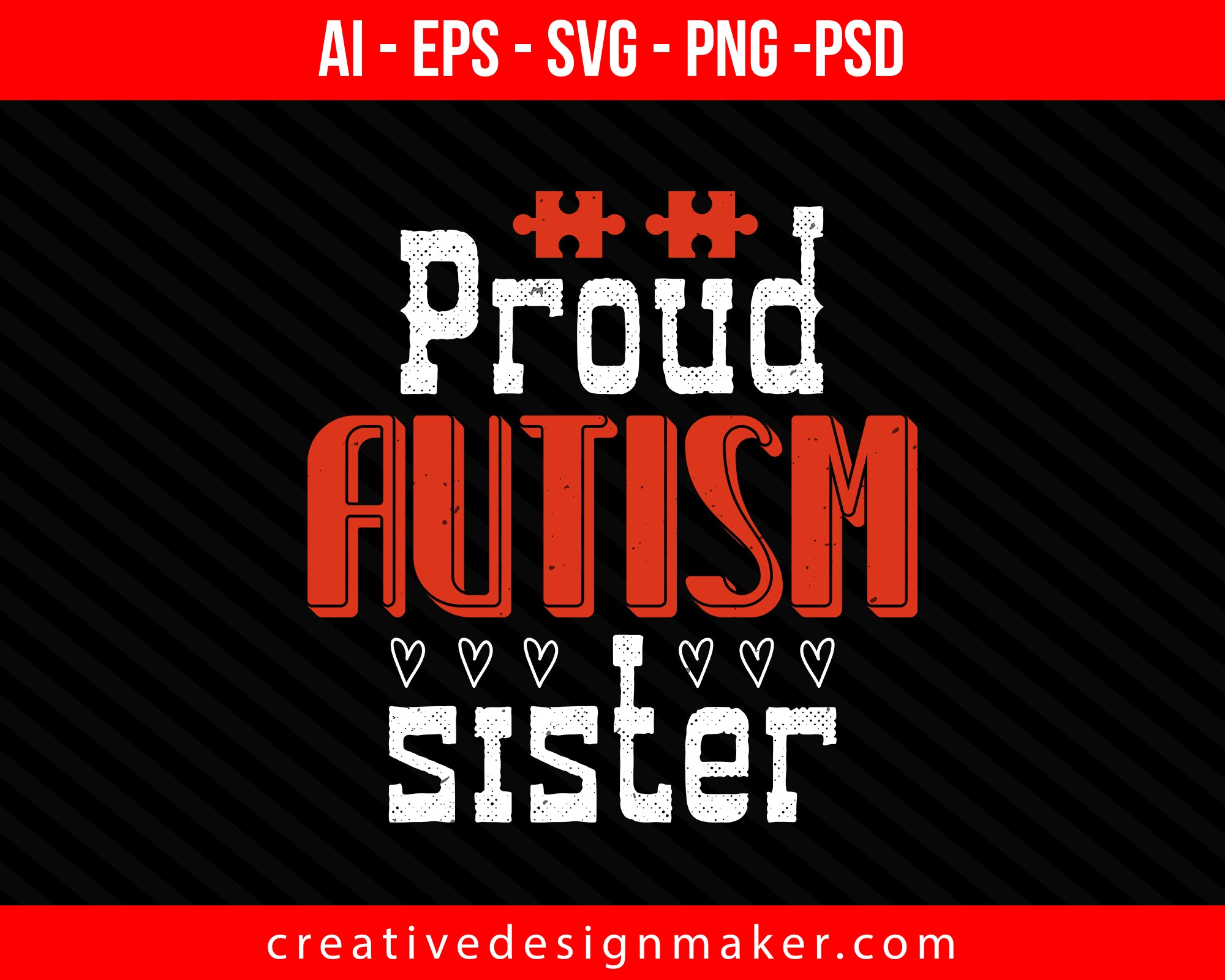 proud autism sister Autism Print Ready Editable T-Shirt SVG Design!