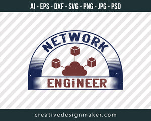 Network Engineer Print Ready Editable T-Shirt SVG Design!