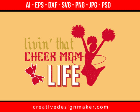 Levin That Cheer Mom Life Football Print Ready Editable T-Shirt SVG Design!