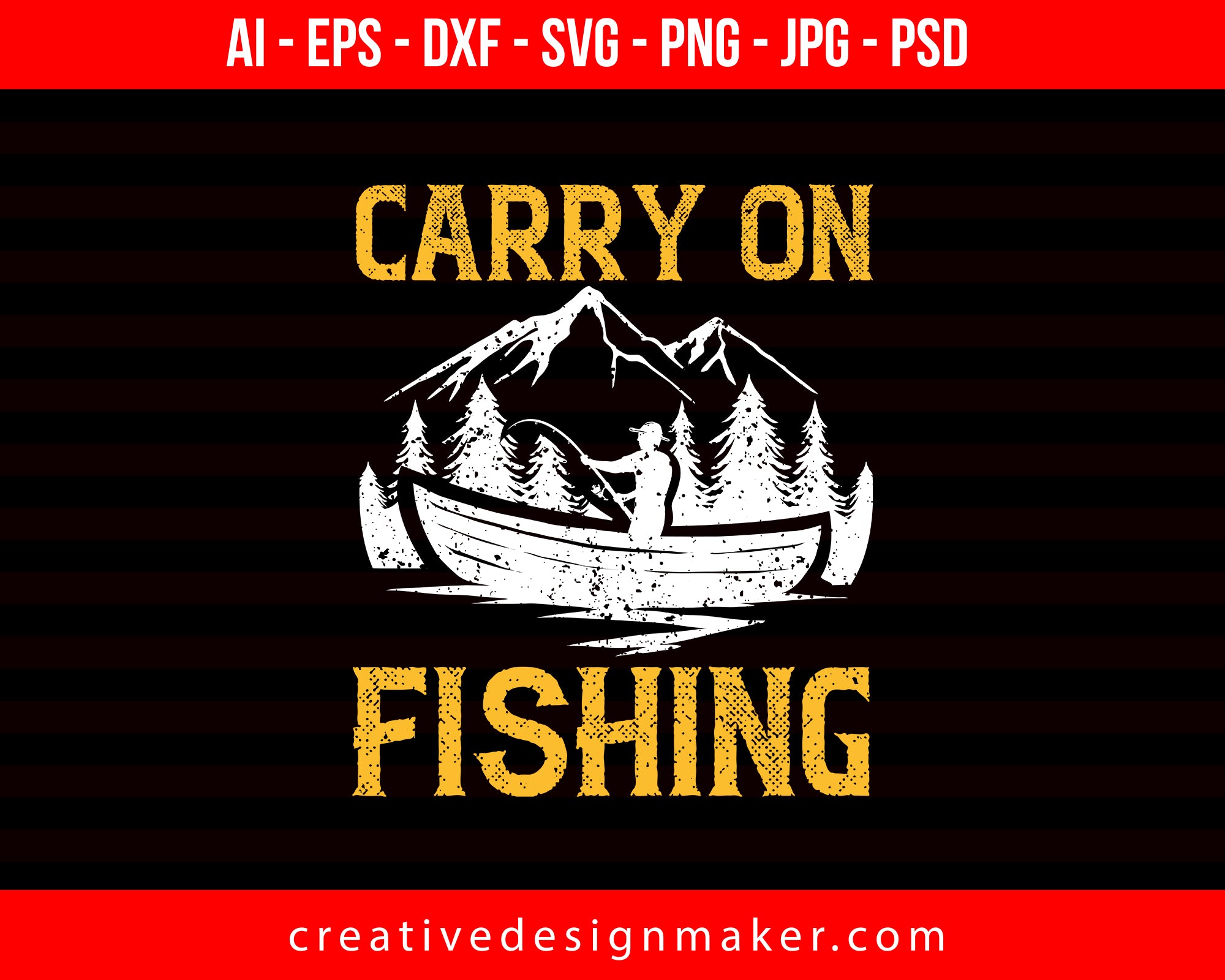 Carry on Fishing Print Ready Editable T-Shirt SVG Design!