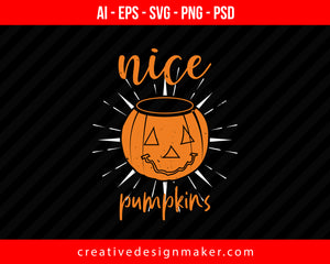 Nice Pumpkins Halloween Print Ready Editable T-Shirt SVG Design!