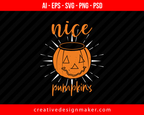 Nice Pumpkins Halloween Print Ready Editable T-Shirt SVG Design!