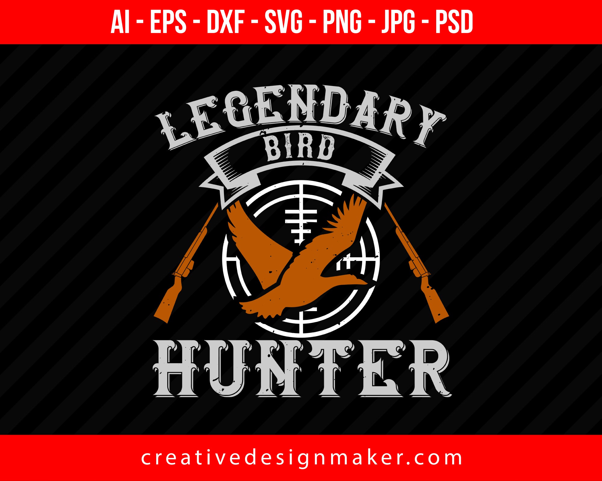 Legendary Bird Hunter Print Ready Editable T-Shirt SVG Design!