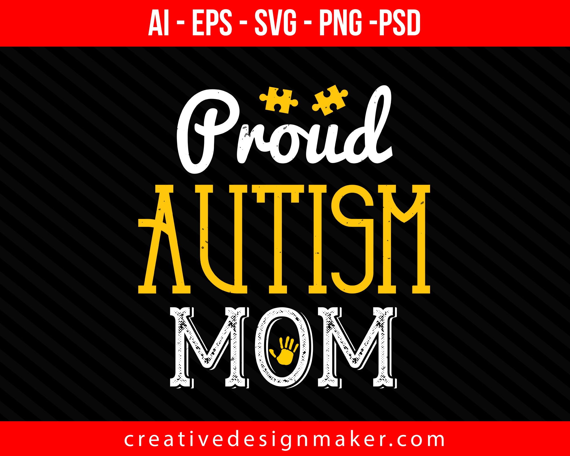 proud autism mom Autism Print Ready Editable T-Shirt SVG Design!