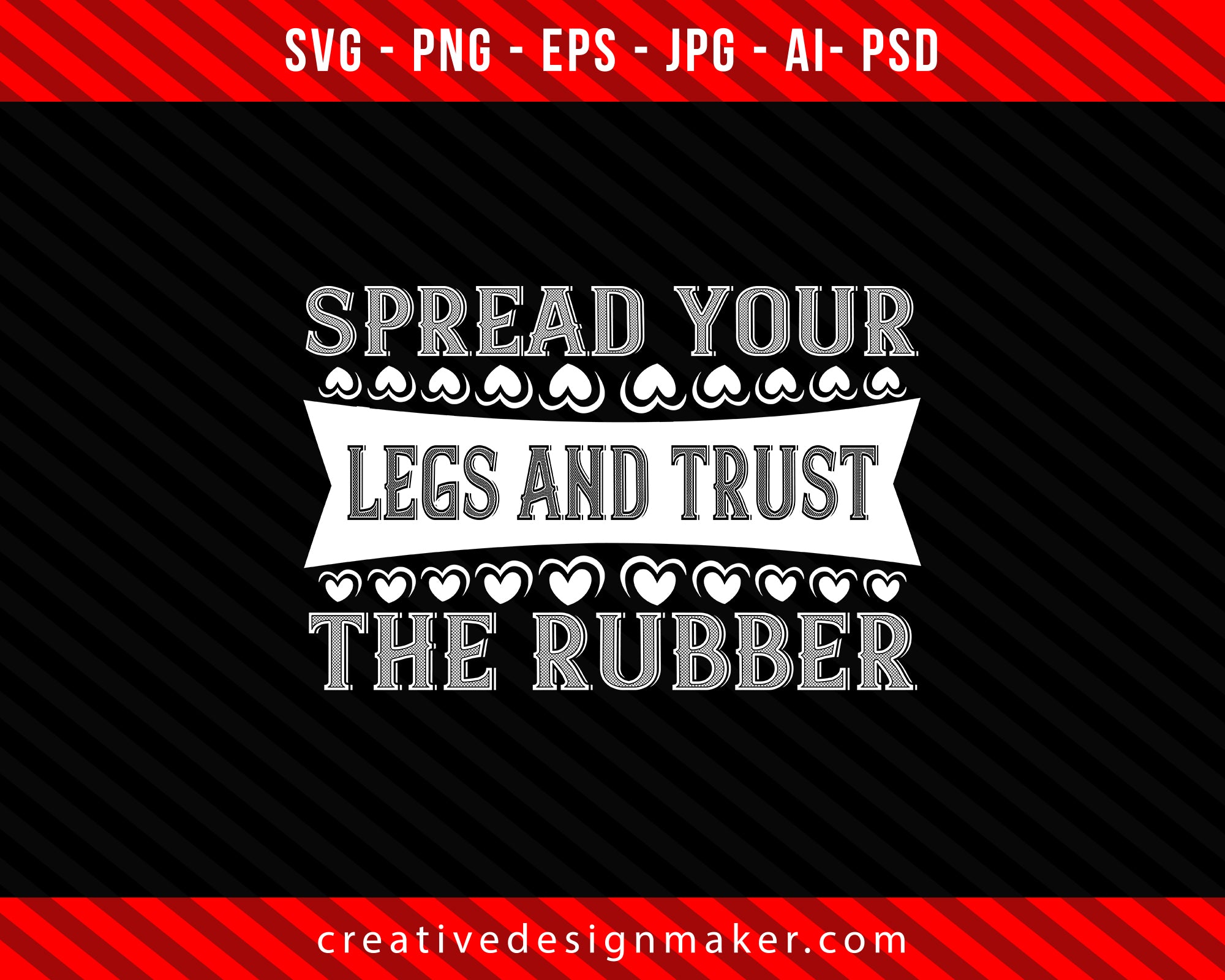 Spread your legs and trust the rubber Climbing Print Ready Editable T-Shirt SVG Design!