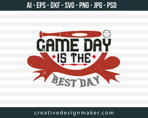 Game Day is The Best Day Football Print Ready Editable T-Shirt SVG Design!