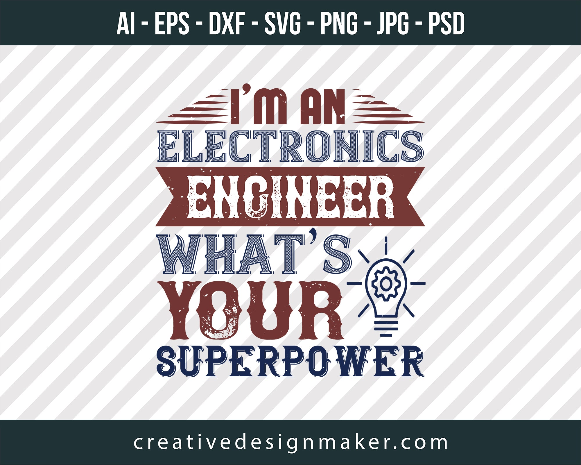 I Am An Electronics Engineer What's Superpower Print Ready Editable T-Shirt SVG Design!