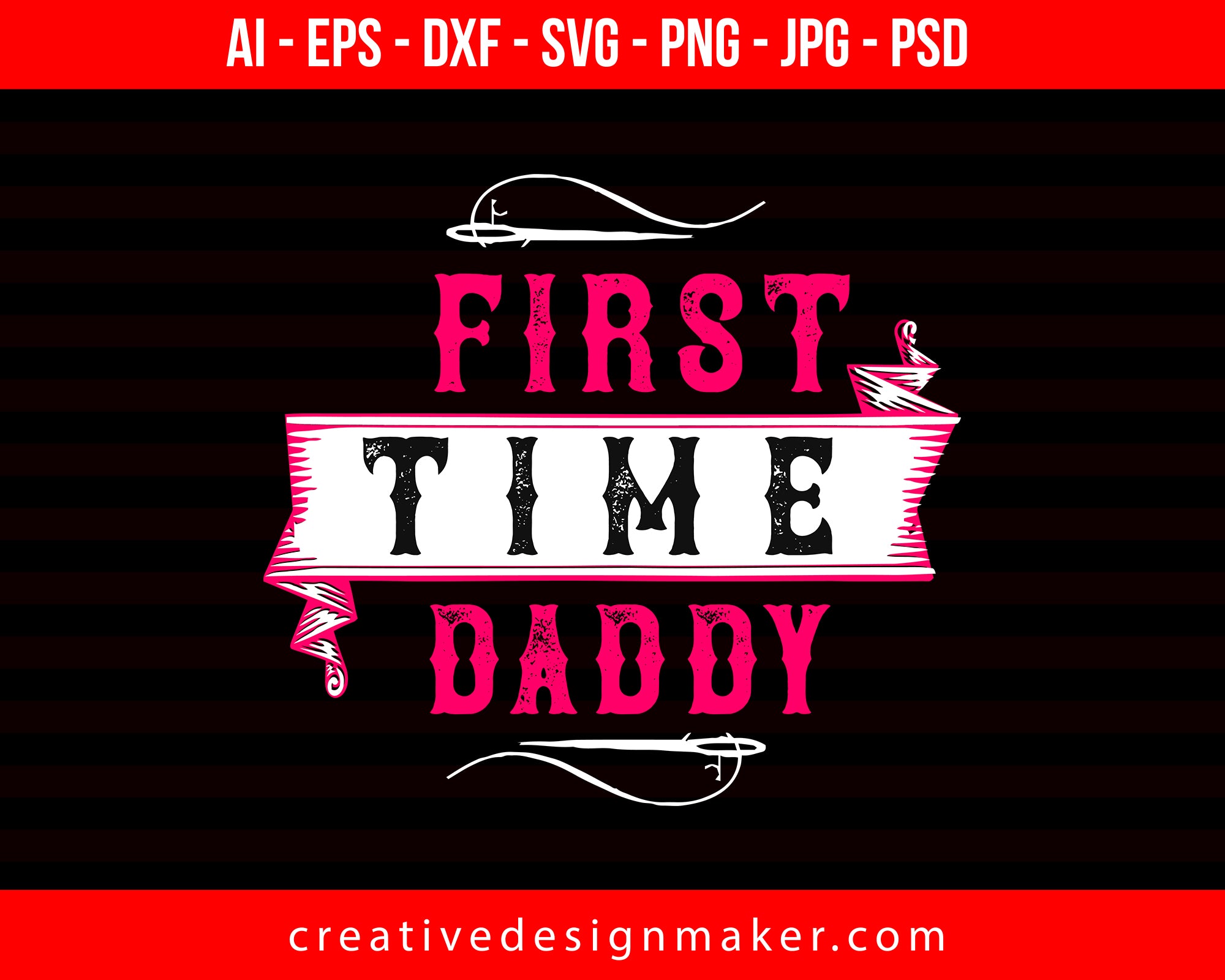 First Time Daddy Couple Print Ready Editable T-Shirt SVG Design!