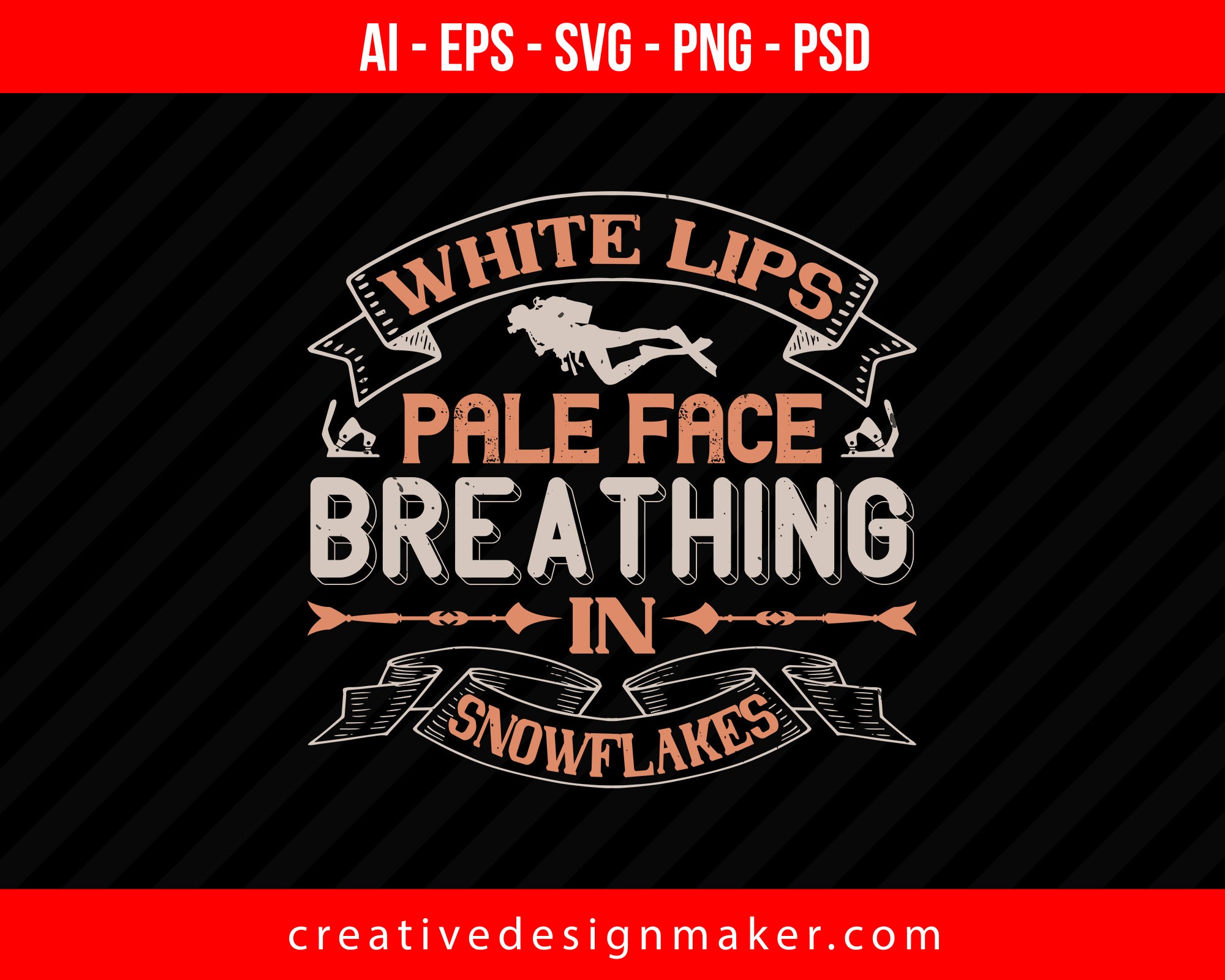 White lips, pale face, breathing in snowflakes Skiing Print Ready Editable T-Shirt SVG Design!