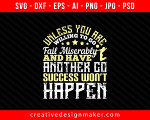 Unless you Vollyball Print Ready Editable T-Shirt SVG Design!