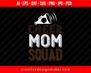 Cheer Mom Squad Football Print Ready Editable T-Shirt SVG Design!