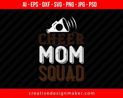 Cheer Mom Squad Football Print Ready Editable T-Shirt SVG Design!