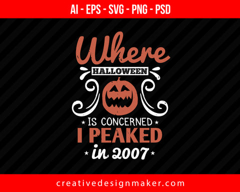 Where Halloween is Print Ready Editable T-Shirt SVG Design!