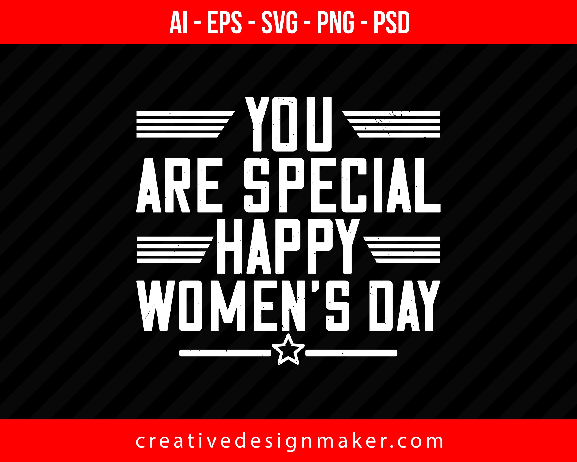 You are Special Happy Women's Day Print Ready Editable T-Shirt SVG Design!