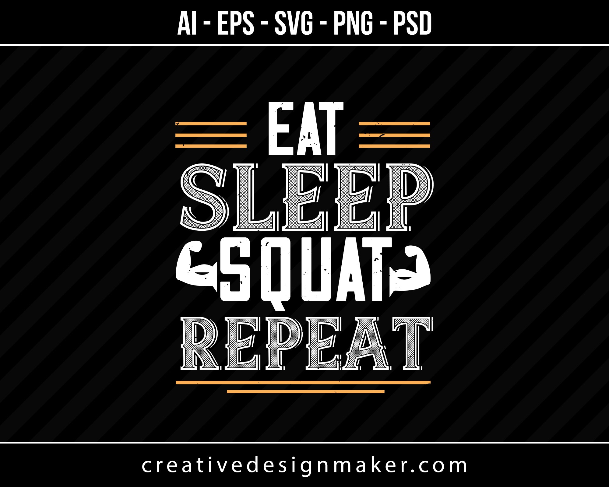 Eat Sleep Squat Repeat Gym Print Ready Editable T-Shirt SVG Design!