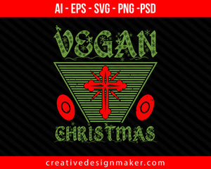 Vegan Christmas Print Ready Editable T-Shirt SVG Design!