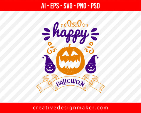 Happy Halloween Print Ready Editable T-Shirt SVG Design!