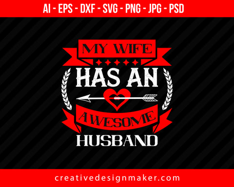 My Wife Hasan Awesome Husband Couple Print Ready Editable T-Shirt SVG Design!