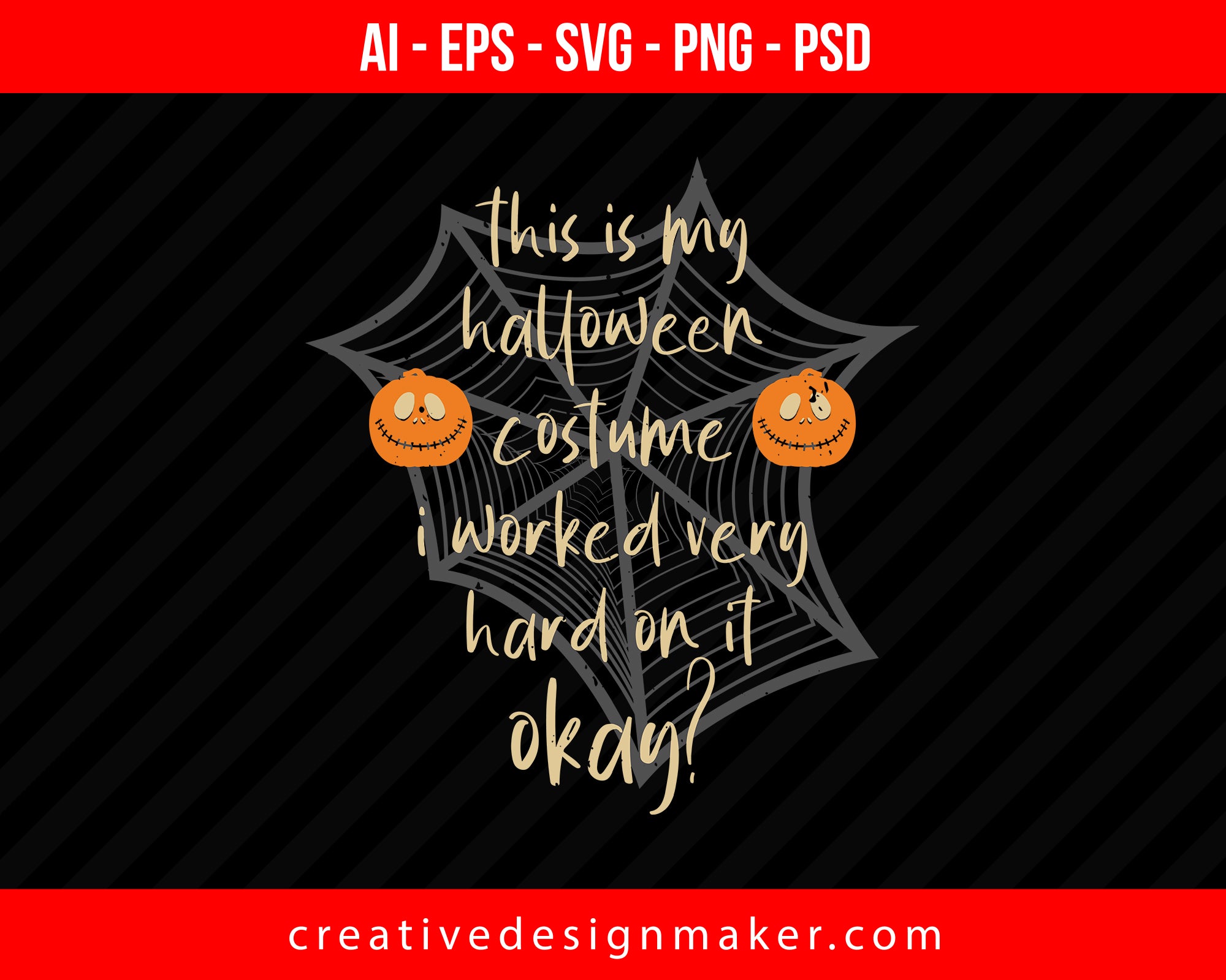 This Is My Halloween Print Ready Editable T-Shirt SVG Design!