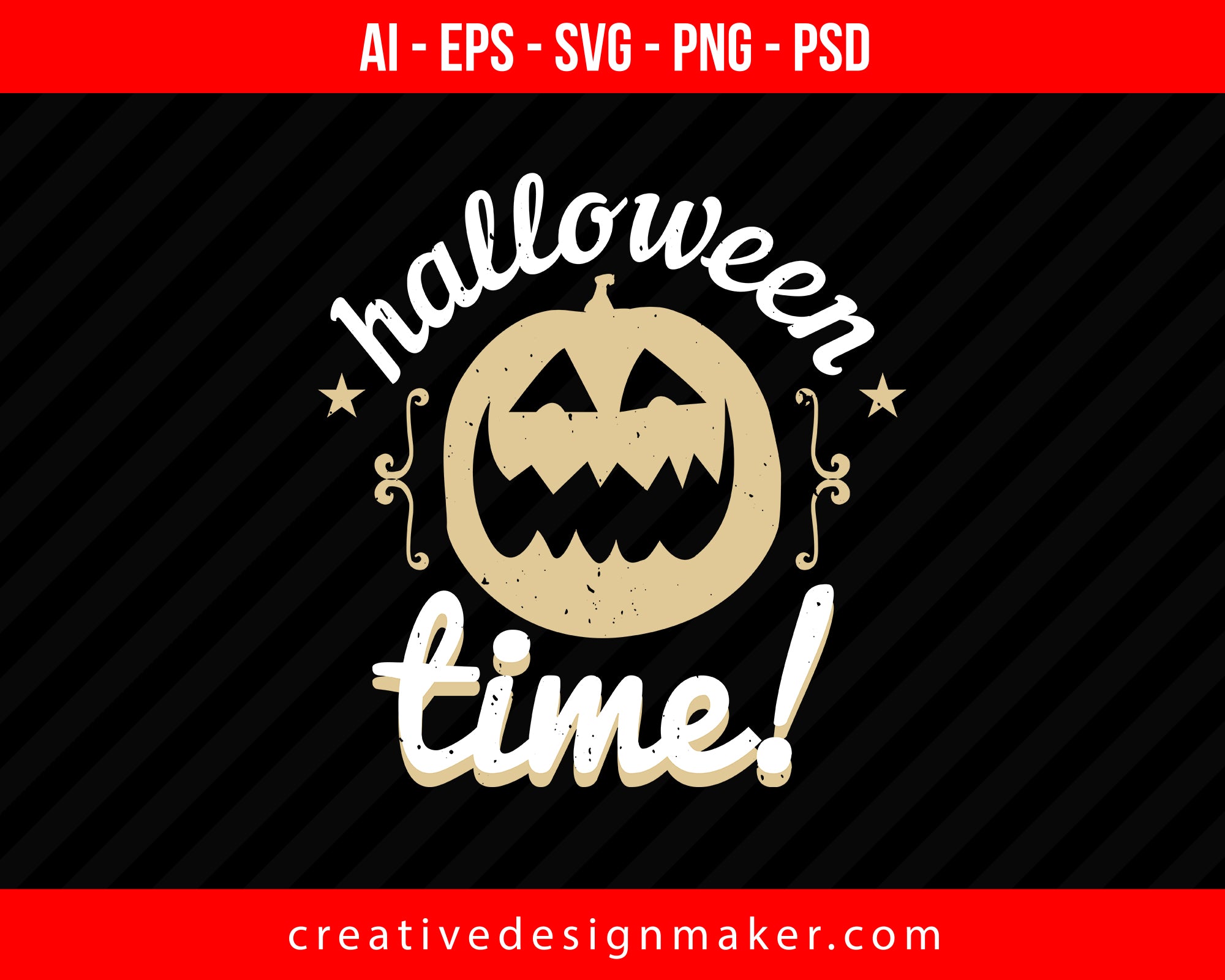 Halloween Time! Print Ready Editable T-Shirt SVG Design!