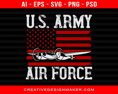 U.S. Army Air Force Air Force Print Ready Editable T-Shirt SVG Design!