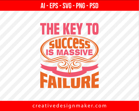 The key to success is massive failure Roller Coaster Print Ready Editable T-Shirt SVG Design!